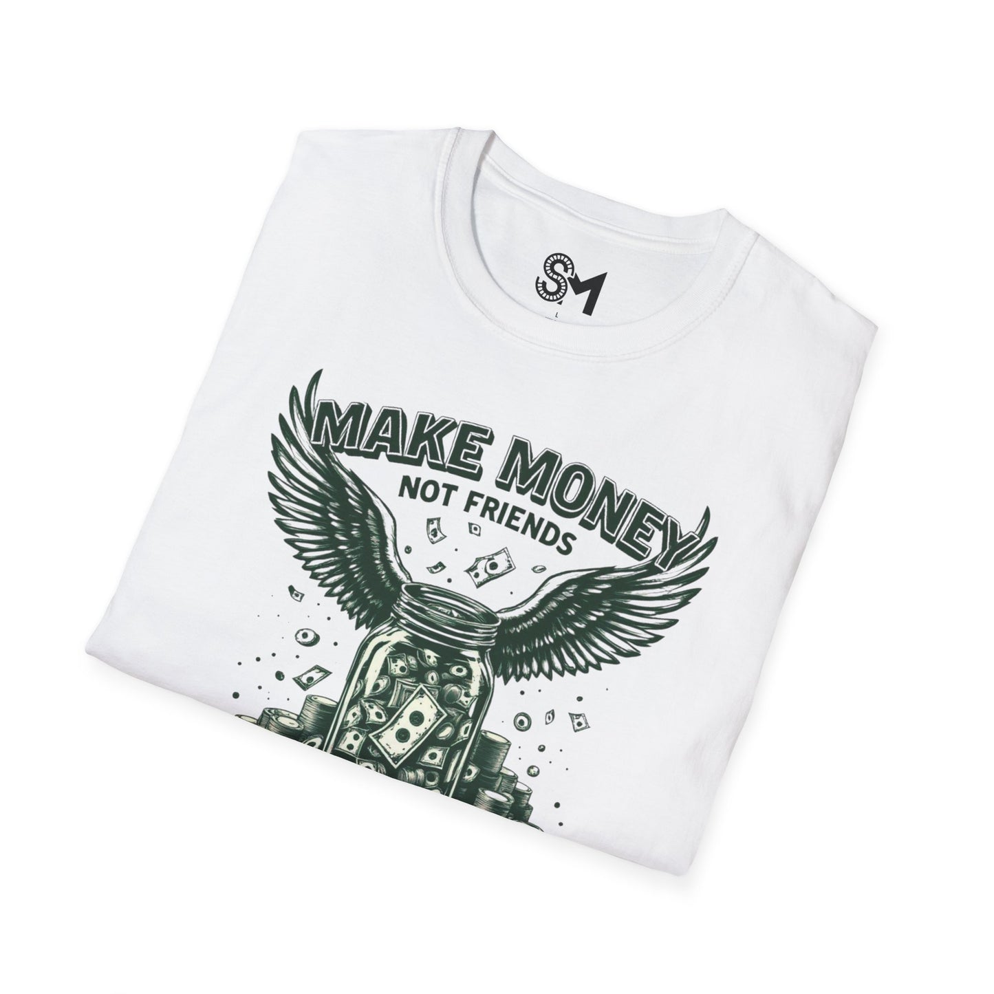 Make Money Unisex Softstyle T-Shirt - StyleMZ