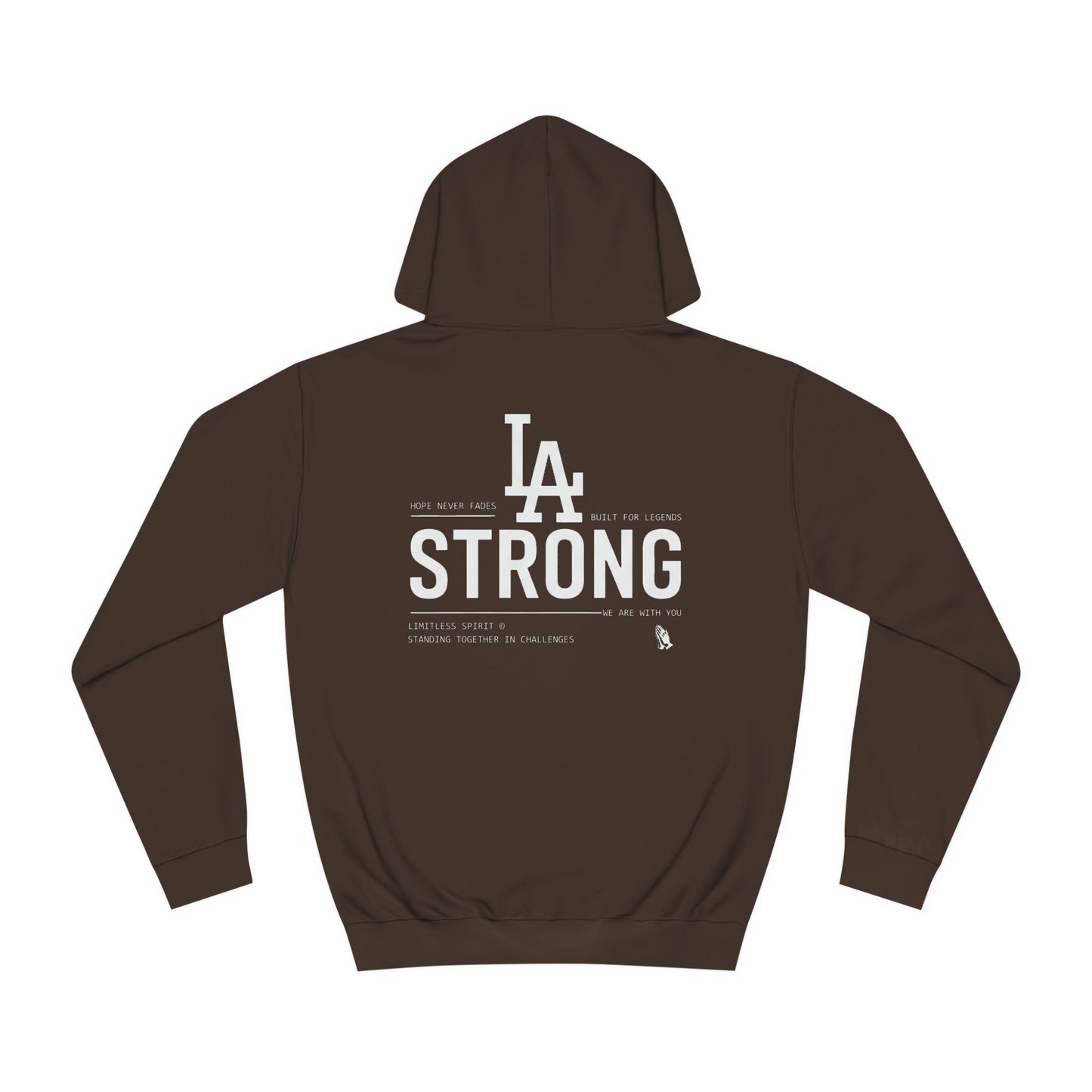 LA STRONG Unisex College Hoodie