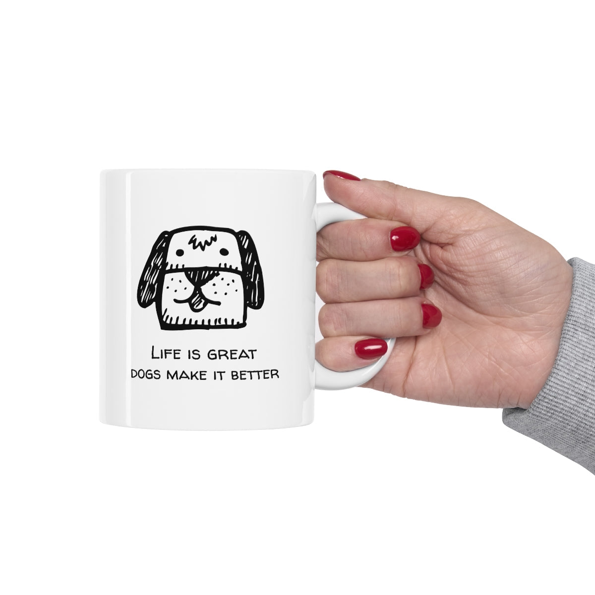 Life Is Better With A Dog Novelty Mug - Stylemz