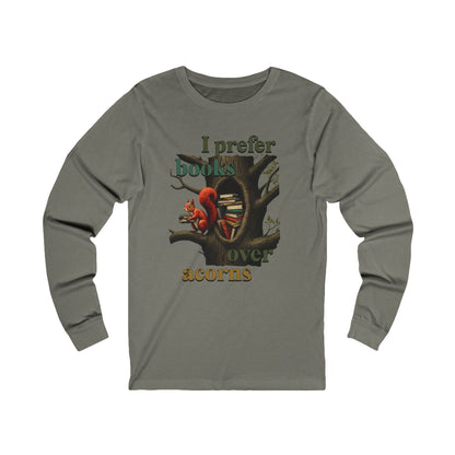 Korea -  I prefer books over acorns Unisex Jersey Long Sleeve Tee  - StyleMZ