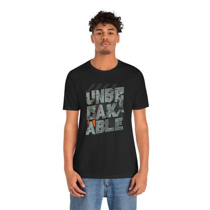 Unbreakable Unisex Jersey Short Sleeve Tee - StyleMZ