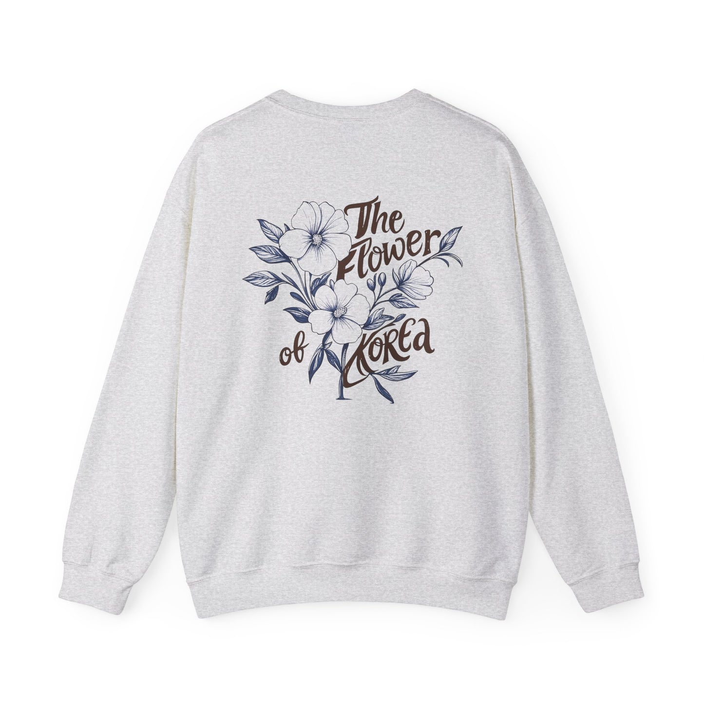 The Flower of Korea Comfort Crewneck Sweatshirt Design