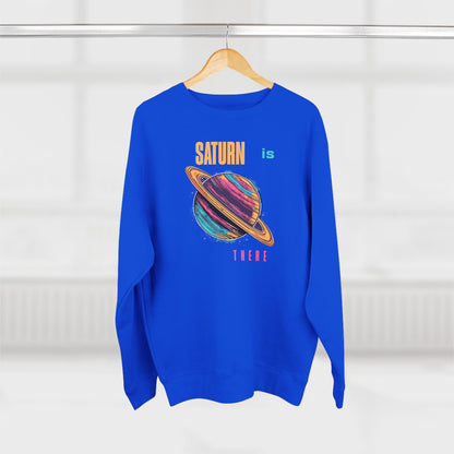 Saturn is there Unisex Crewneck Sweatshirt  - StyleMZ