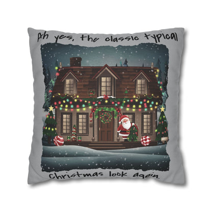 Ah yes, the classic typical Christmas look again Spun Polyester Square Pillowcase - StyleMZ