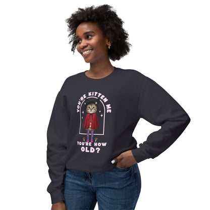 Korea -  You're kitten me! Unisex Lightweight Crewneck Sweatshirt  - StyleMZ