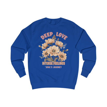 Deep love Unisex Sweatshirt - StyleMZ