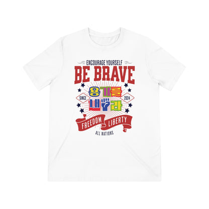 Be brave Unisex Triblend Tee