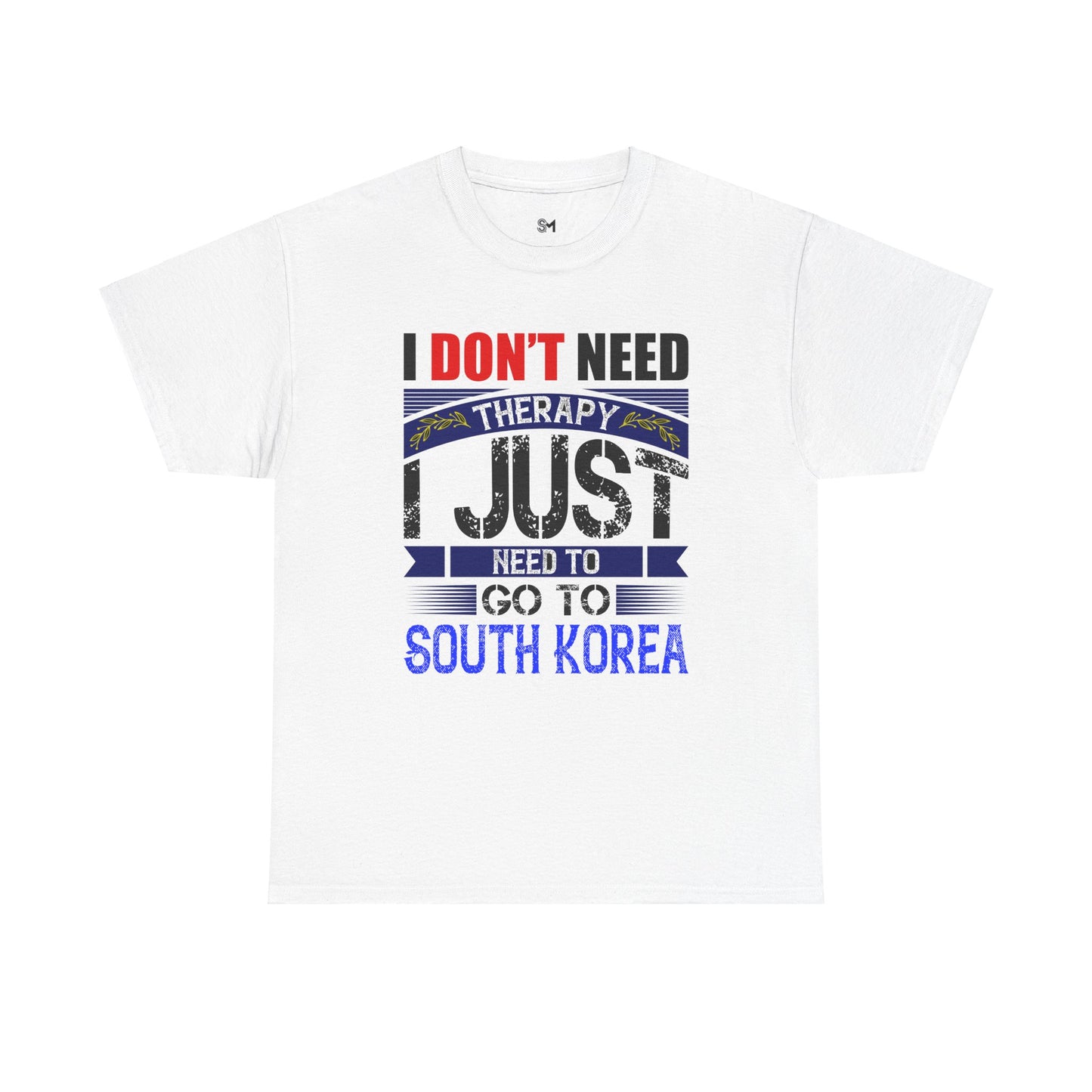 I just need to go to Korea Unisex Heavy Cotton Tee