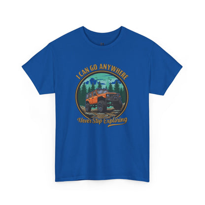 I can go anywhere Unisex Heavy Cotton Tee - Stylemz