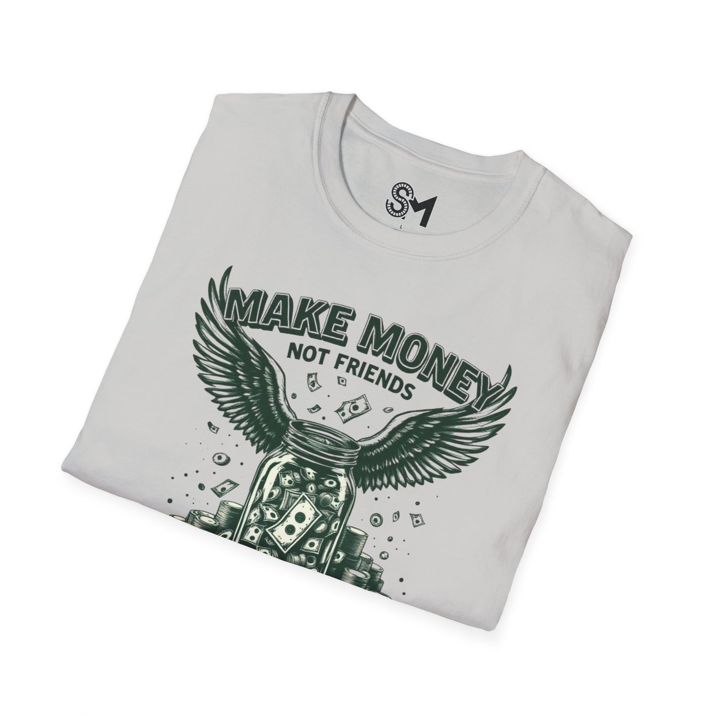 Make Money Unisex Softstyle T-Shirt - StyleMZ