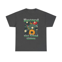 Record the good times Unisex Heavy Cotton Tee  - StyleMZ