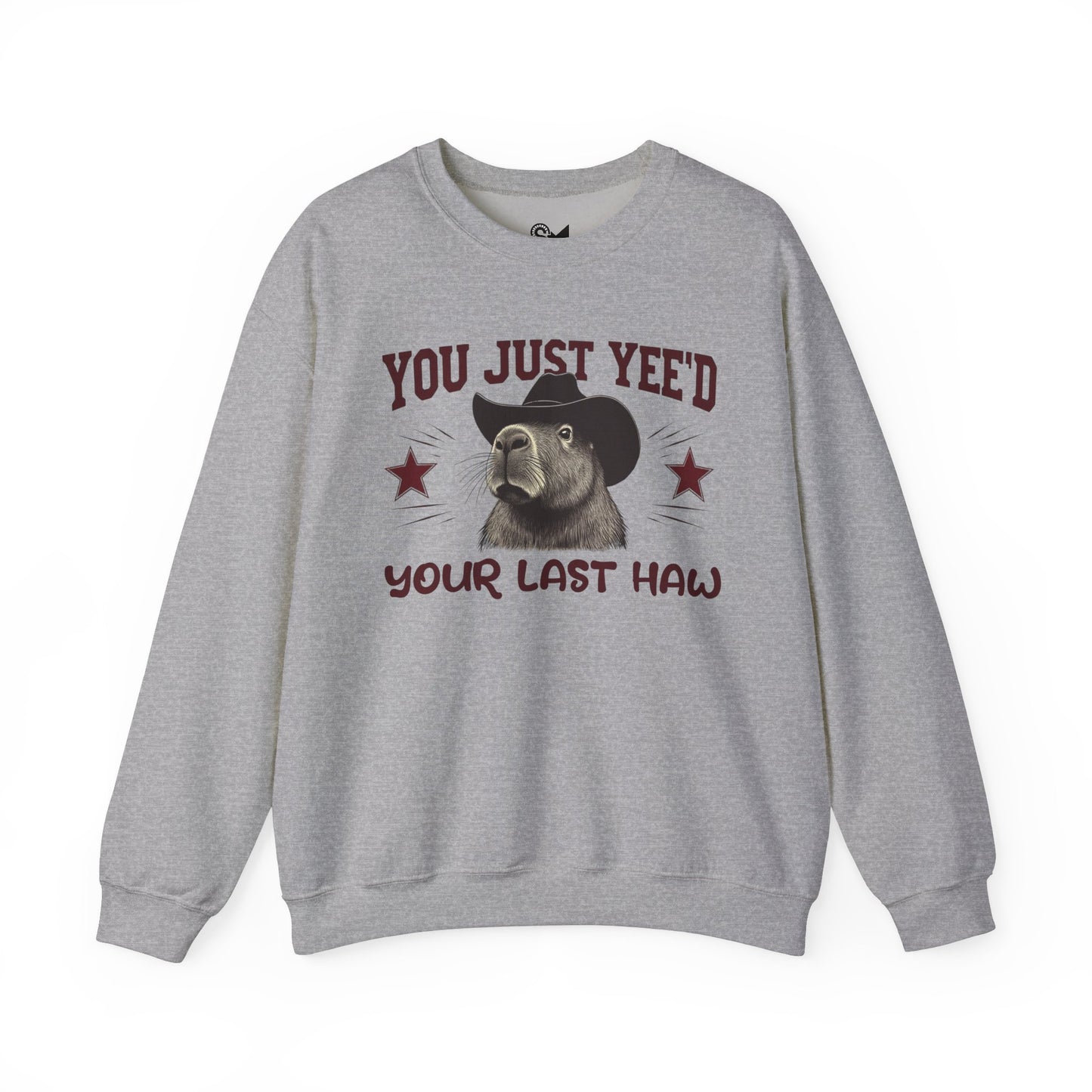 YOU JUST YEE'D YOUR LAST HAW Unisex Heavy Blend™ Crewneck Sweatshirt - StyleMZ