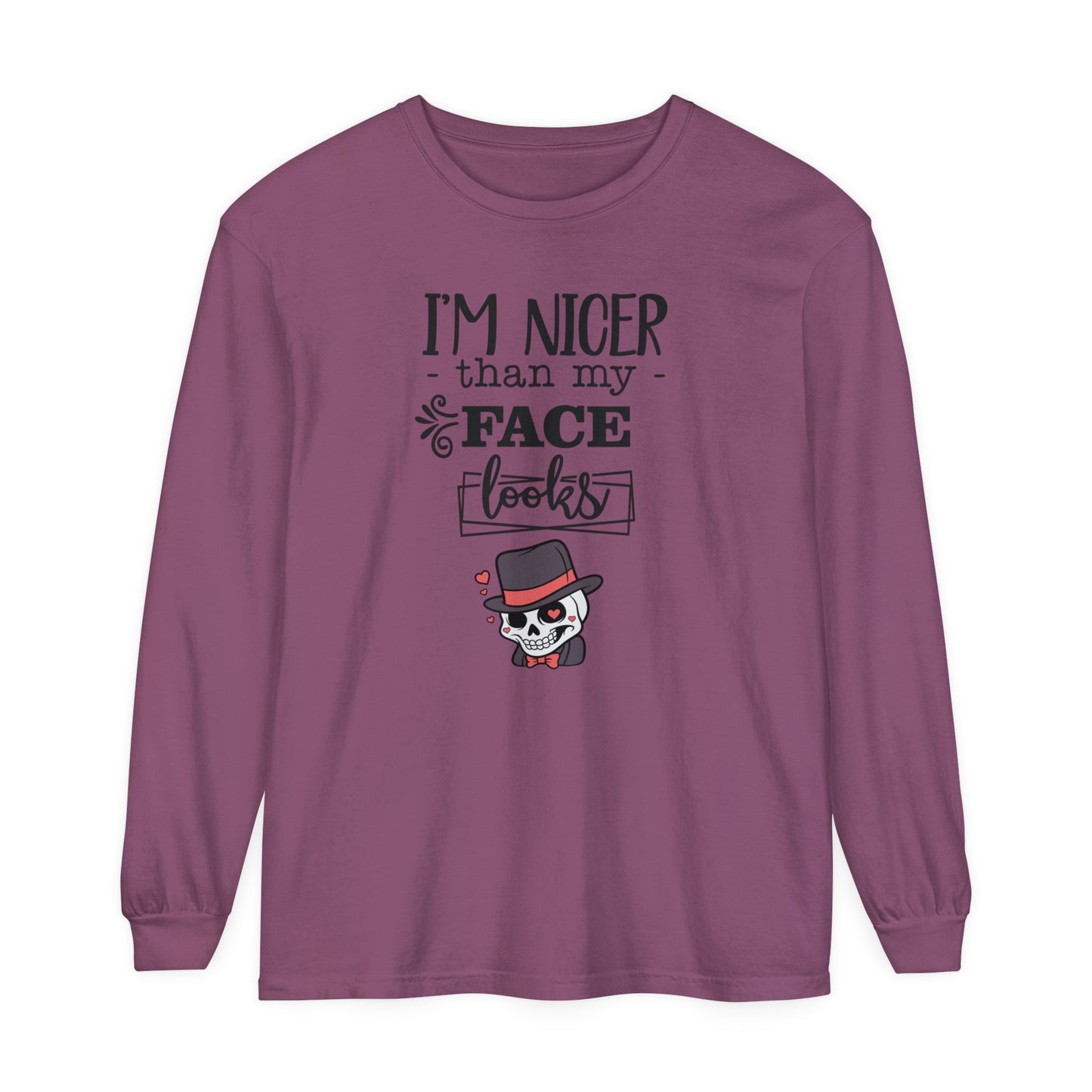 Korea - I am nicer than my face looks Unisex Garment-dyed Long Sleeve T-Shirt - StyleMZ - Stylemz