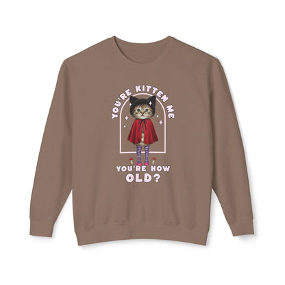 Korea -  You're kitten me! Unisex Lightweight Crewneck Sweatshirt  - StyleMZ