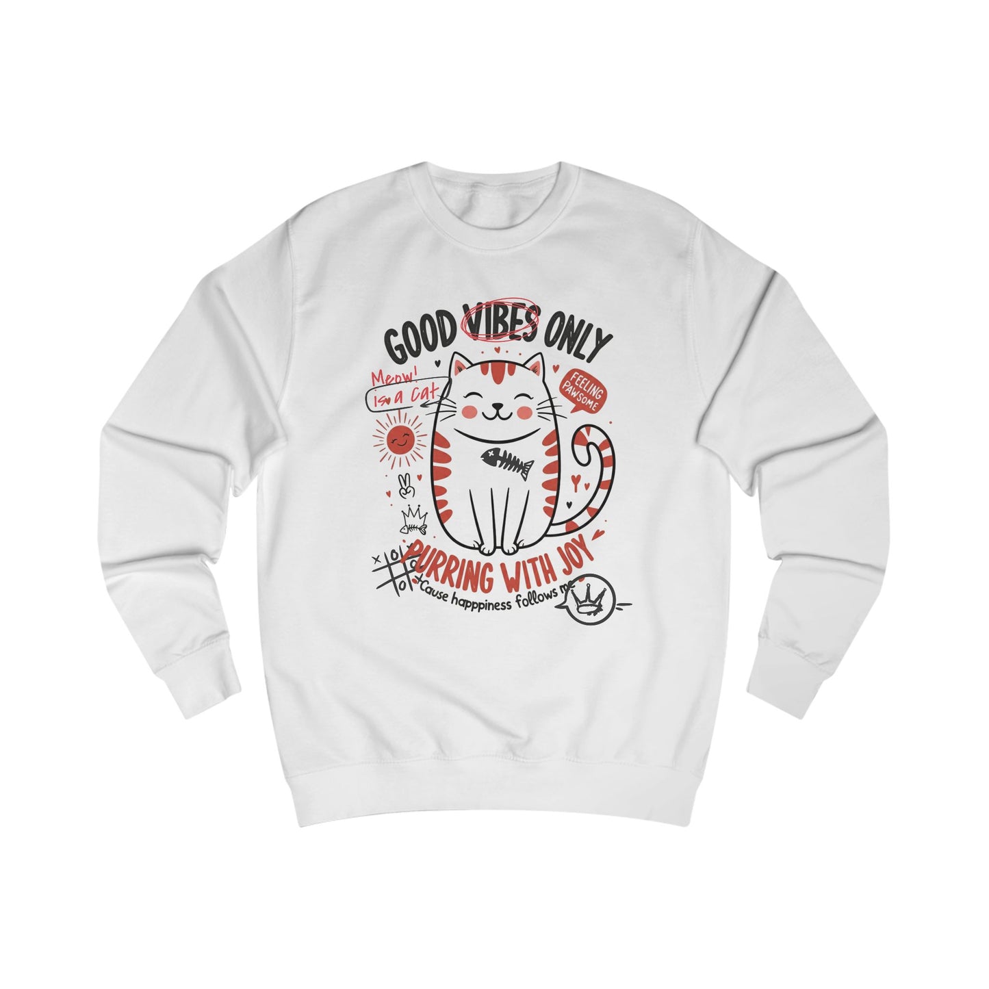 Good vibes only Unisex Sweatshirt - StyleMZ