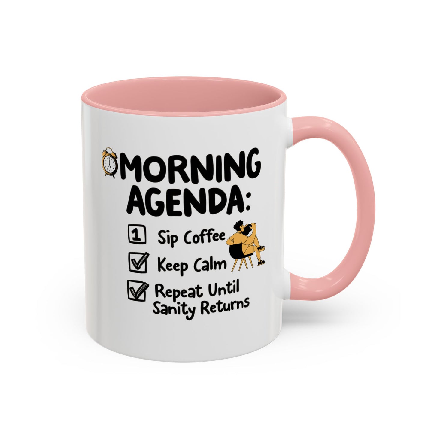 Morning Agenda Accent Coffee Mug (11, 15oz) - StyleMZ