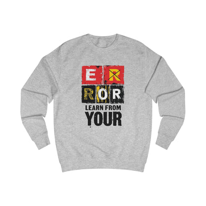 Learn from your error Unisex Sweatshirt - StyleMZ