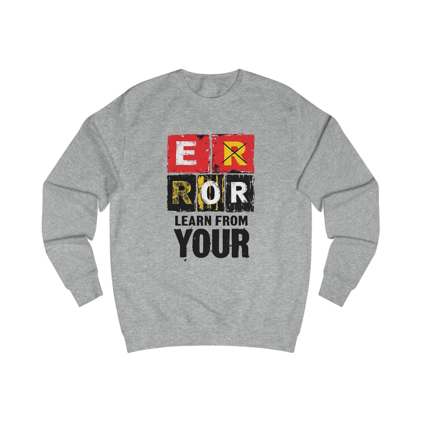 Learn from your error Unisex Sweatshirt - StyleMZ