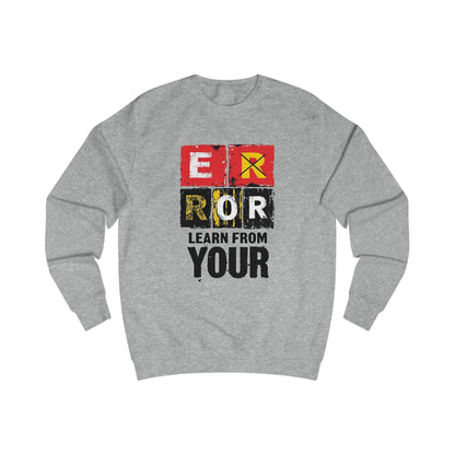 Learn from your error Unisex Sweatshirt - StyleMZ