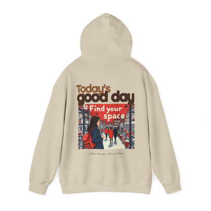 Today's good day Unisex Heavy Blend™ Hooded Sweatshirt - StyleMZ