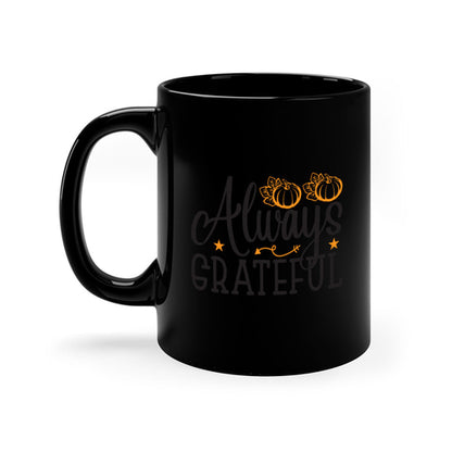 Alwaysgrateful 9#- fall-Mug / Coffee Cup - Stylemz