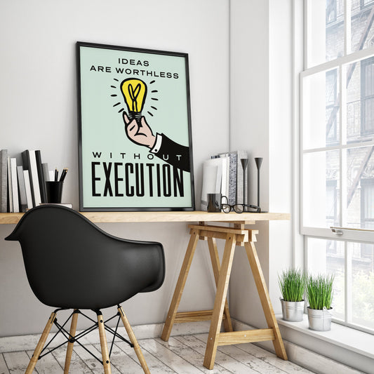 Ideas Without Execution Art Print on Quality Satin Paper