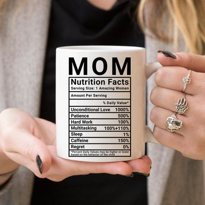 Mother's Day Coffee Mug - Mom Nutrition Facts - - Stylemz