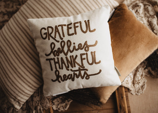 Grateful Bellies Thankful Hearts Pillow | Thanksgiving Decor