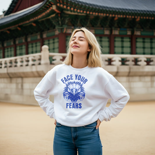 Face your fears Unisex Sweatshirt - StyleMZ - Stylemz