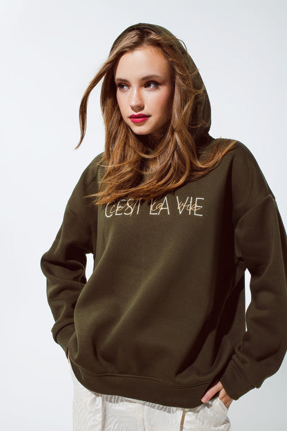 Khaki Color Hoodie With Embroidered Cest La Vie Text Style