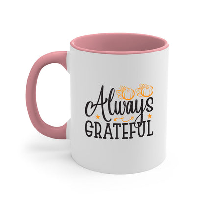 Alwaysgrateful 9#- fall-Mug / Coffee Cup - Stylemz