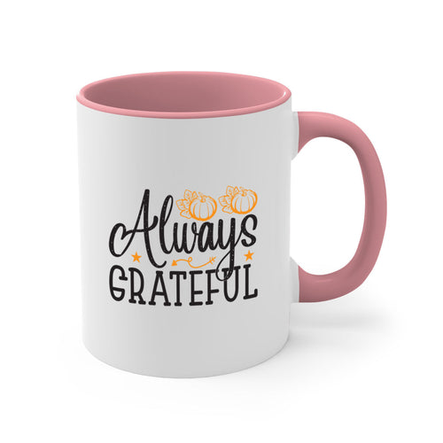 Alwaysgrateful 9#- fall-Mug / Coffee Cup - Stylemz