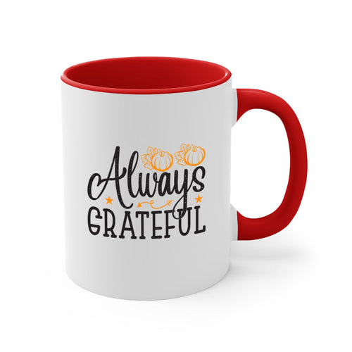 Alwaysgrateful 9#- fall-Mug / Coffee Cup - Stylemz