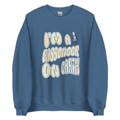 Korea -  I'm a passenger on earth Unisex Sweatshirt  - StyleMZ