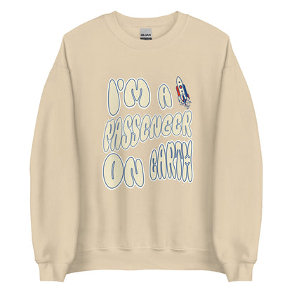 Korea -  I'm a passenger on earth Unisex Sweatshirt  - StyleMZ