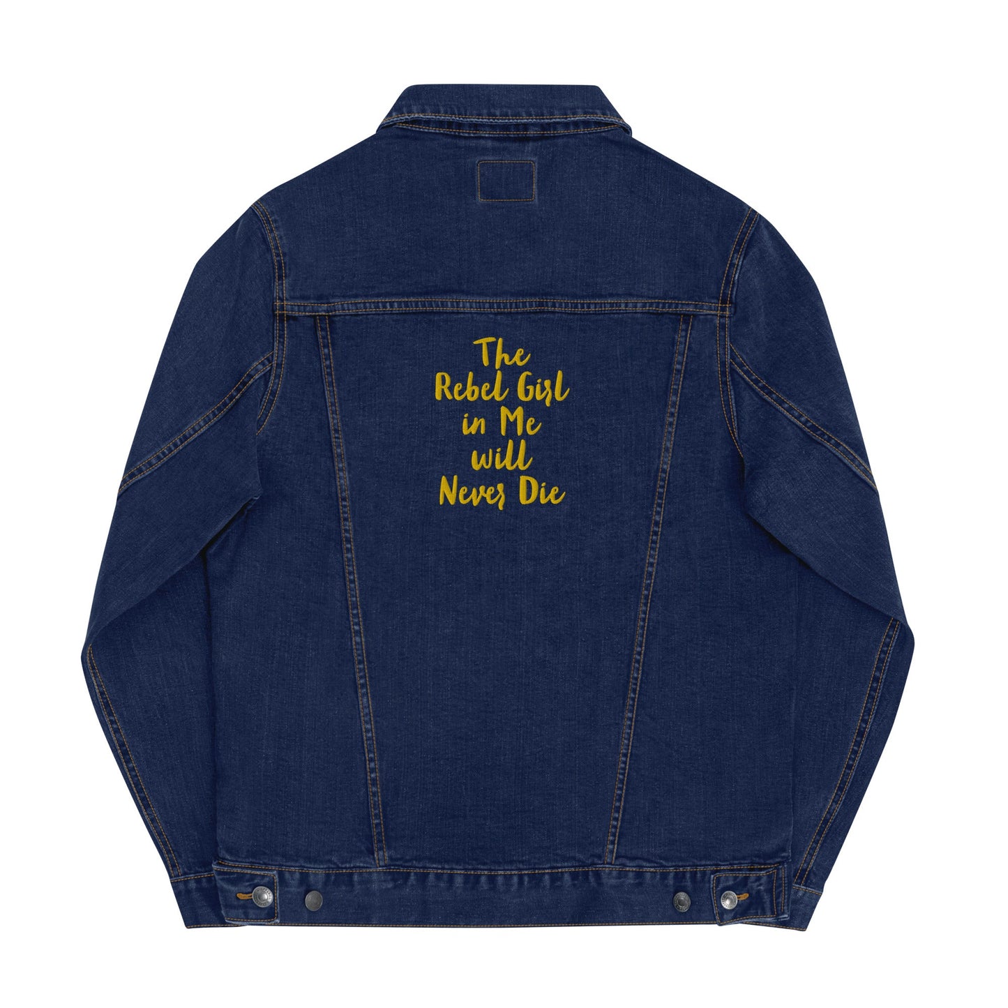 Embroidered Denim Jacket the Rebel Girl in Me Unisex Gold