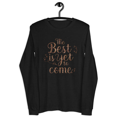 Korea -  The best is yet to come Unisex Long Sleeve Tee  - StyleMZ