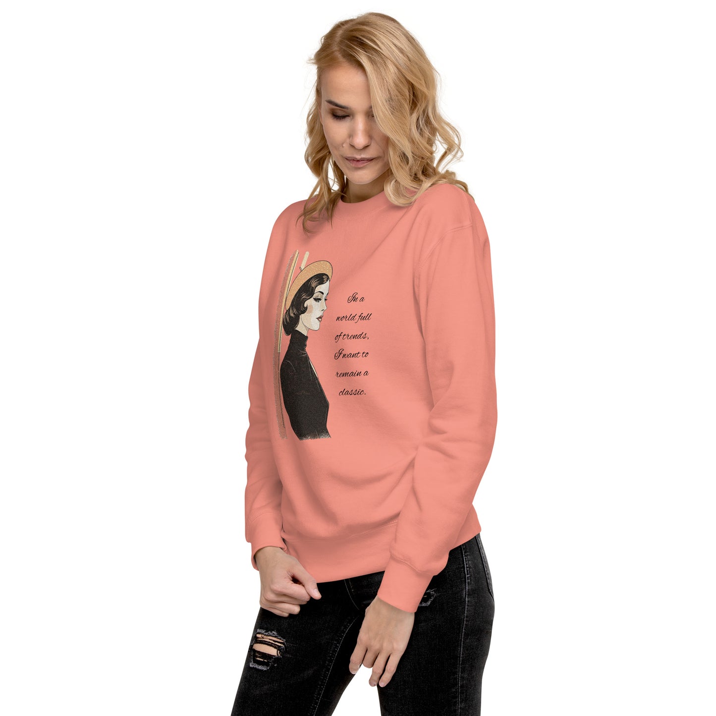 I want to remain a classic Unisex Premium Sweatshirt  - Korea  - StyleMZ