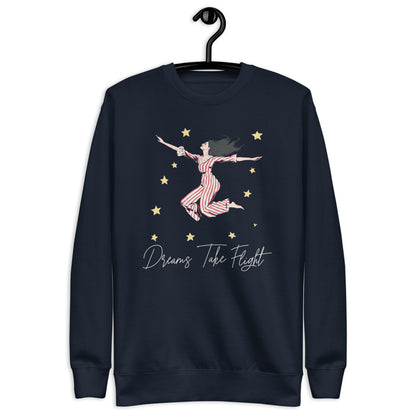 Dreams Take Flight Unisex Premium Sweatshirt  - Korea  - StyleMZ