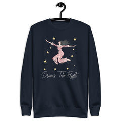 Dreams Take Flight Unisex Premium Sweatshirt  - Korea  - StyleMZ