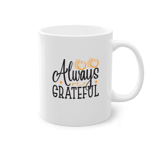 Alwaysgrateful 9#- fall-Mug / Coffee Cup - Stylemz