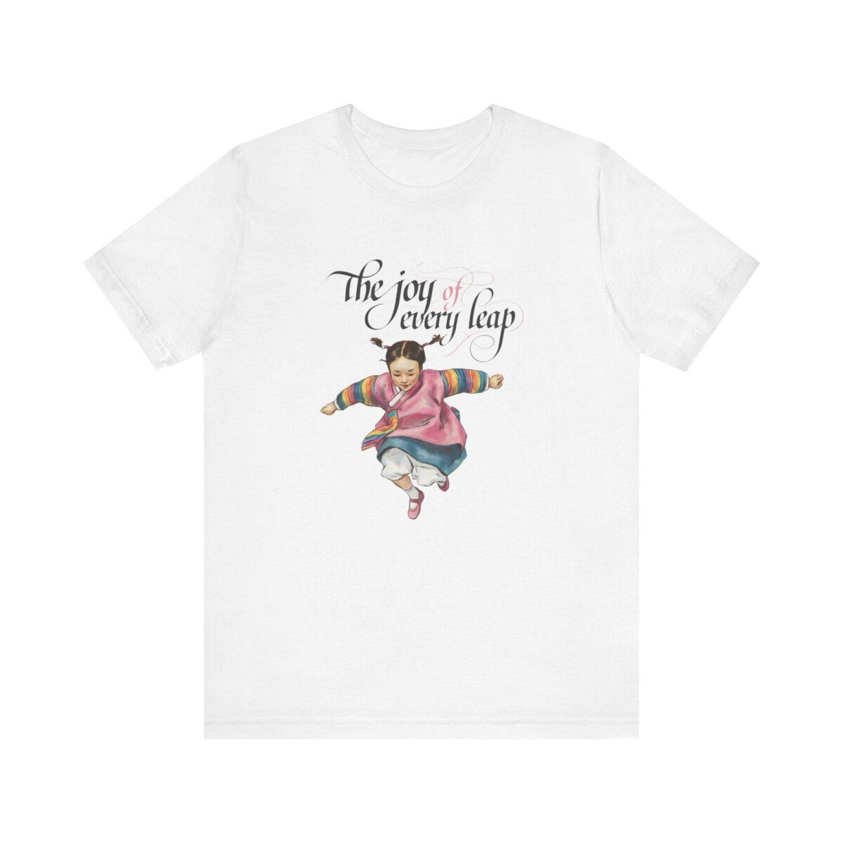 Joy of Every Leap Unisex Short Sleeve Tee - Celebrate Happiness