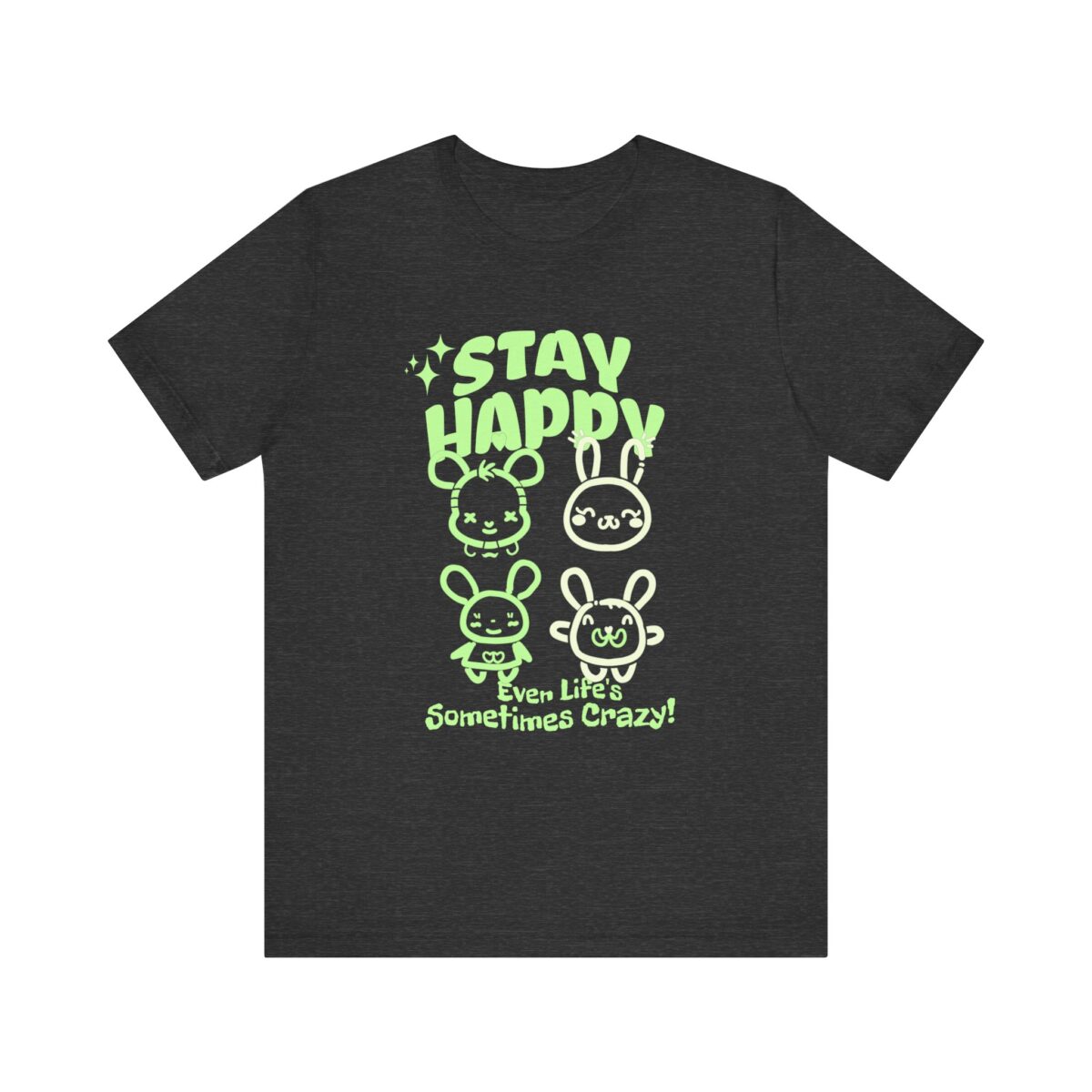 Stay happy Unisex Jersey Short Sleeve Tee - Image 9