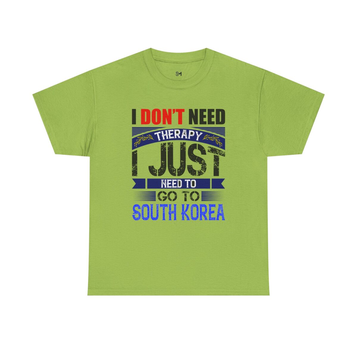 I just need to go to Korea Unisex Heavy Cotton Tee - Image 13
