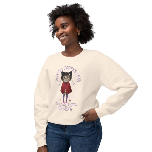 You're kitten me! Unisex Lightweight Crewneck Sweatshirt - Image 7
