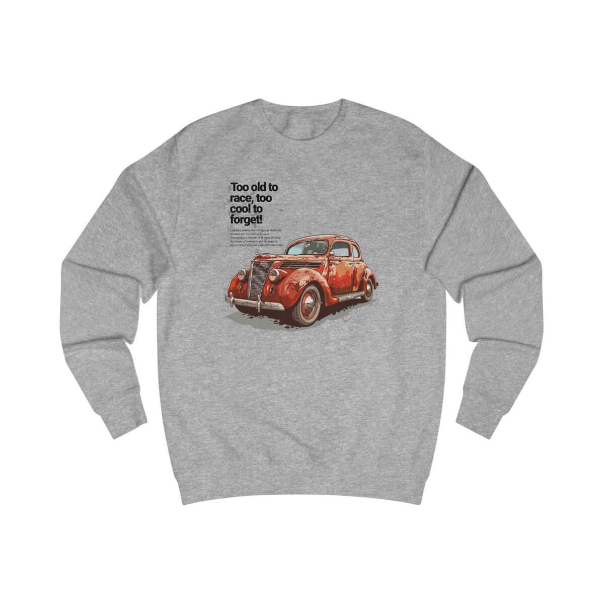 Too cool to forget Unisex Sweatshirt - Image 9