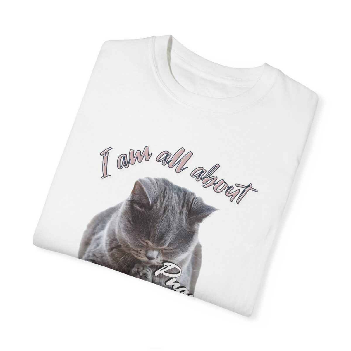 I'm all about prayer Unisex Garment-Dyed T-shirt - Image 3