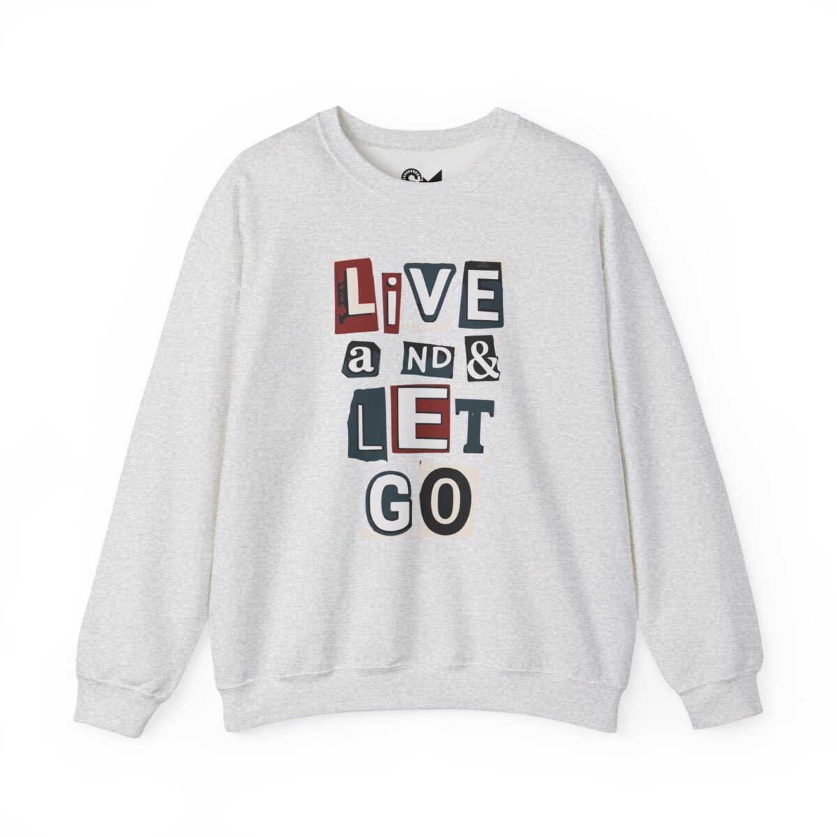Live and let go Unisex Heavy Blend™ Crewneck Sweatshirt - Image 5