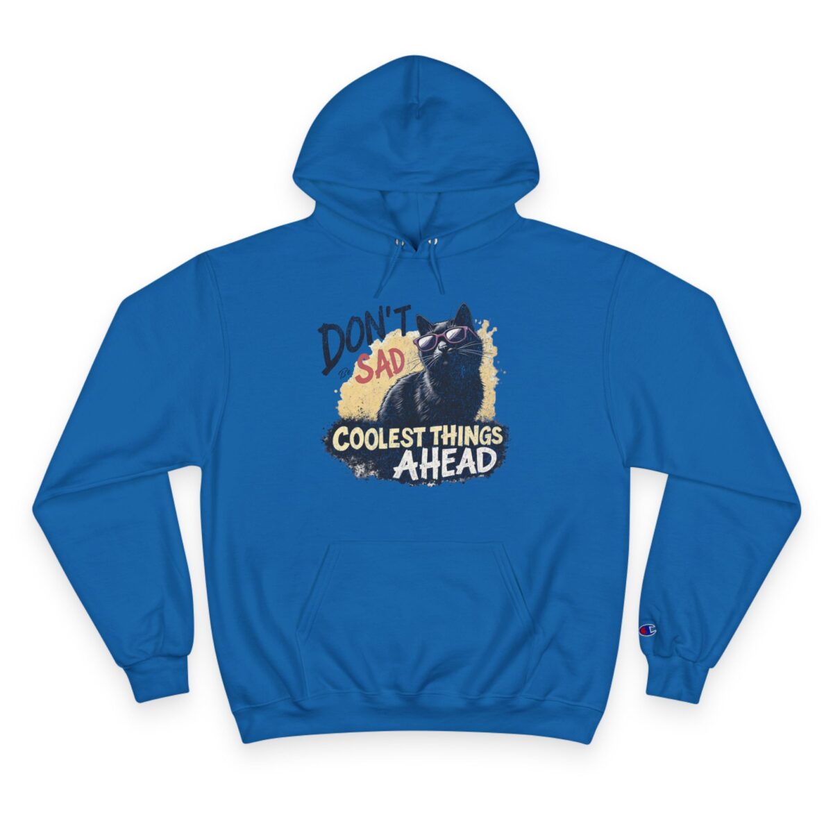 Don't be sad Champion Hoodie - Image 17