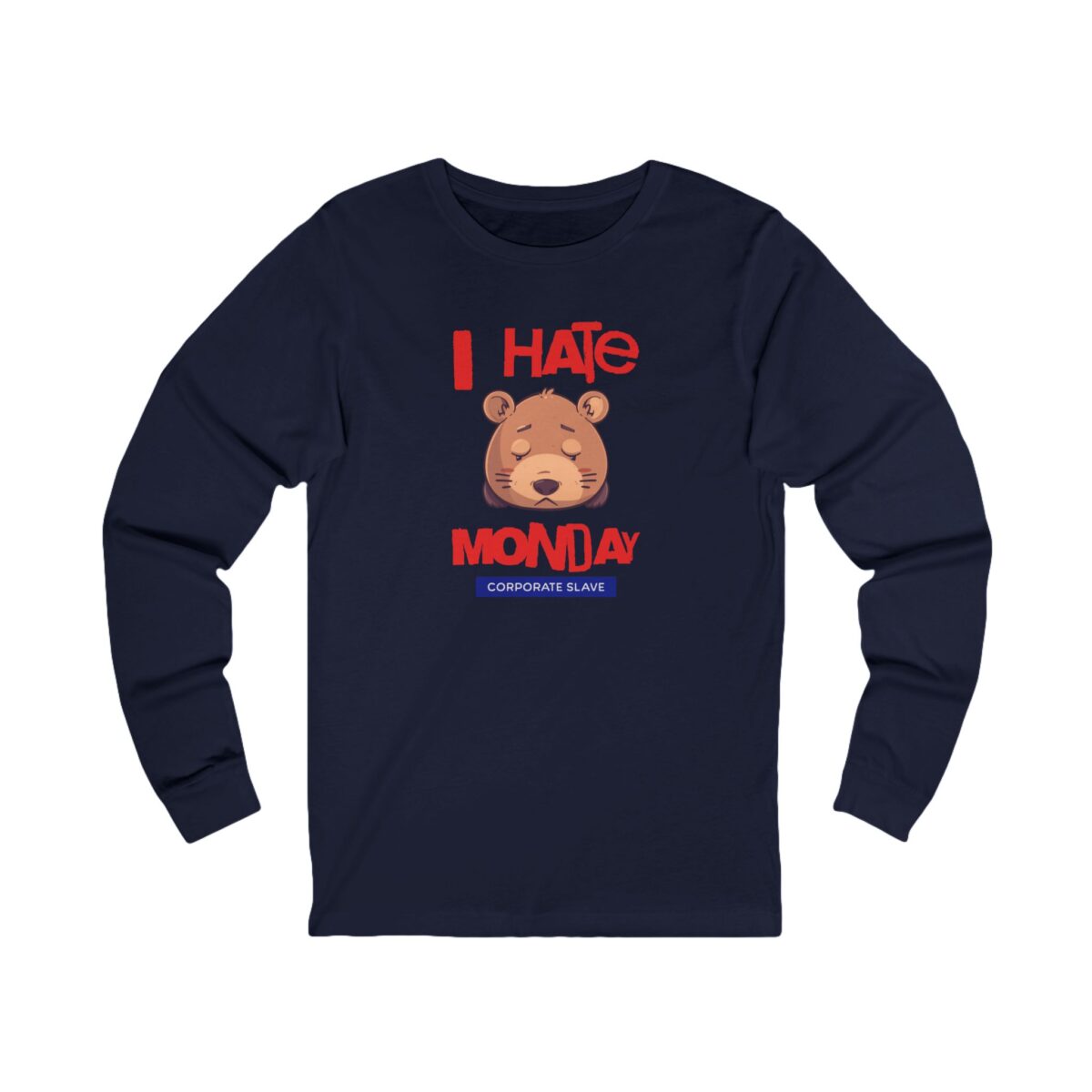 I hate Monday Unisex Jersey Long Sleeve Tee - Image 7